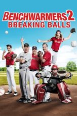 Nonton film Benchwarmers 2: Breaking Balls (2019) Nonton film Benchwarmers 2: Breaking Balls (2019)