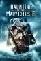 Nonton film Haunting of the Mary Celeste (2020) Nonton film Haunting of the Mary Celeste (2020)