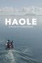 Nonton film Haole (2019) Nonton film Haole (2019)