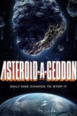 Nonton film Asteroid a Geddon (2020) Nonton film Asteroid a Geddon (2020)