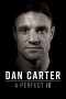 Nonton film Dan Carter: A Perfect 10 (2019) Nonton film Dan Carter: A Perfect 10 (2019)