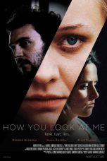 Nonton film How You Look at Me (2020) Nonton film How You Look at Me (2020)