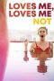 Nonton film Loves Me, Loves Me Not (2019) Nonton film Loves Me, Loves Me Not (2019)