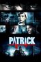 Nonton film Patrick (2013) Nonton film Patrick (2013)