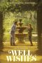 Nonton film Well Wishes (2015) Nonton film Well Wishes (2015)