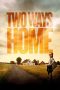 Nonton film Two Ways Home (2020) Nonton film Two Ways Home (2020)