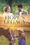Nonton film Hope’s Legacy (2021) Nonton film Hope’s Legacy (2021)