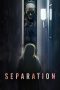 Nonton film Separation (2021) Nonton film Separation (2021)