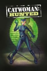 Nonton film Catwoman: Hunted (2022) Nonton film Catwoman: Hunted (2022)