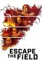 Nonton film Escape the Field (2022) Nonton film Escape the Field (2022)