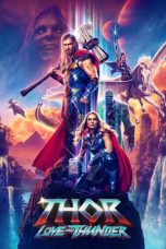 Nonton film Thor: Cinta dan Guntur (2022) Nonton film Thor: Cinta dan Guntur (2022)