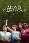 Nonton film Along Came Love (2023) Nonton film Along Came Love (2023)