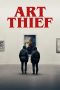 Nonton film Art Thief (2023) Nonton film Art Thief (2023)