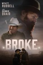 Nonton film Broke (2025)