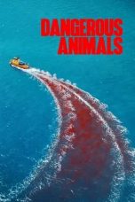 Nonton film Dangerous Animals (2025)