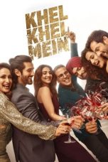 Nonton film Khel Khel Mein (2024)