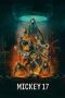 Nonton film Mickey 17 (2025)