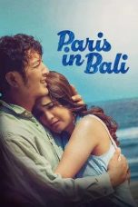 Nonton film Paris in Bali (2025)