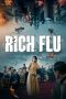 Nonton film Rich Flu (2024)