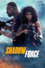 Nonton film Shadow Force (2025)