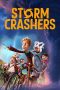 Nonton film Storm Crashers (2024) Nonton film Storm Crashers (2024)