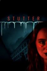 Nonton film Stutter (2024)