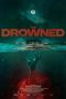 Nonton film The Drowned (2025) Nonton film The Drowned (2025)