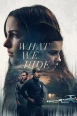 Nonton film What We Hide (2025)